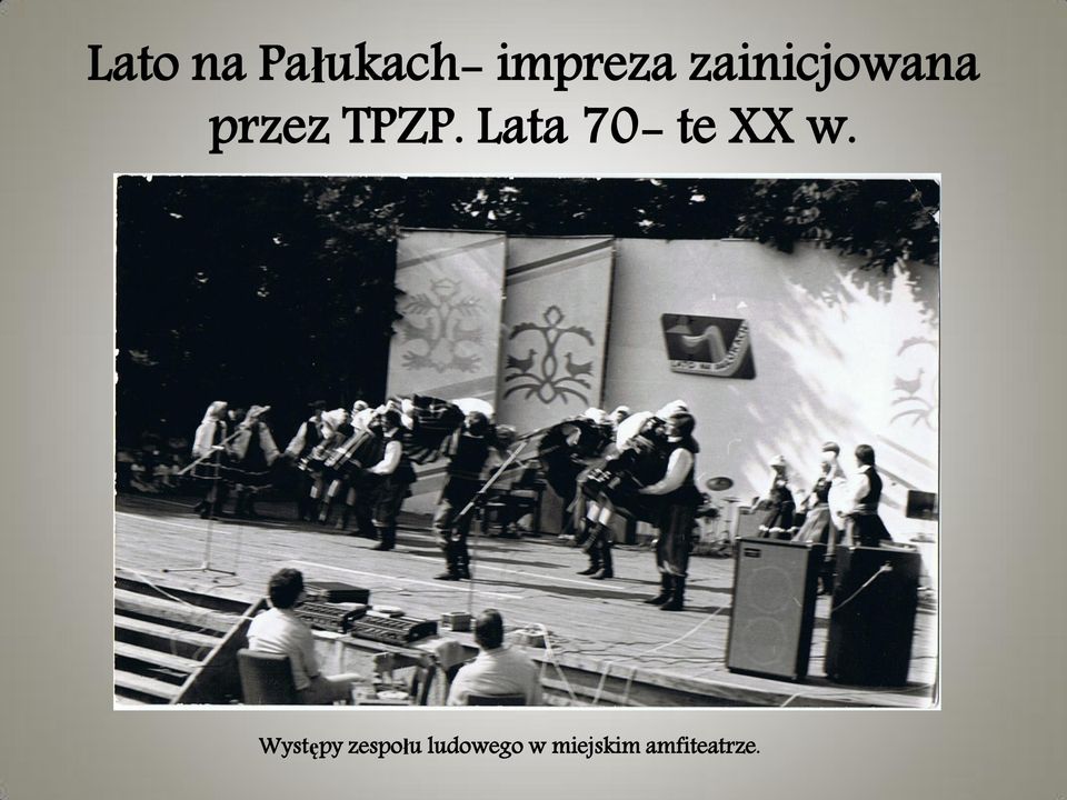 Lata 70- te XX w.