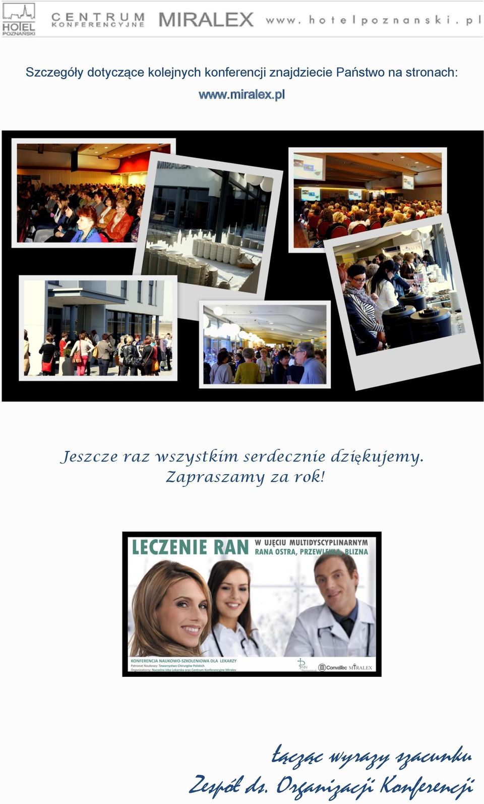 pl Jeszcze raz wszystkim serdecznie dziękujemy.