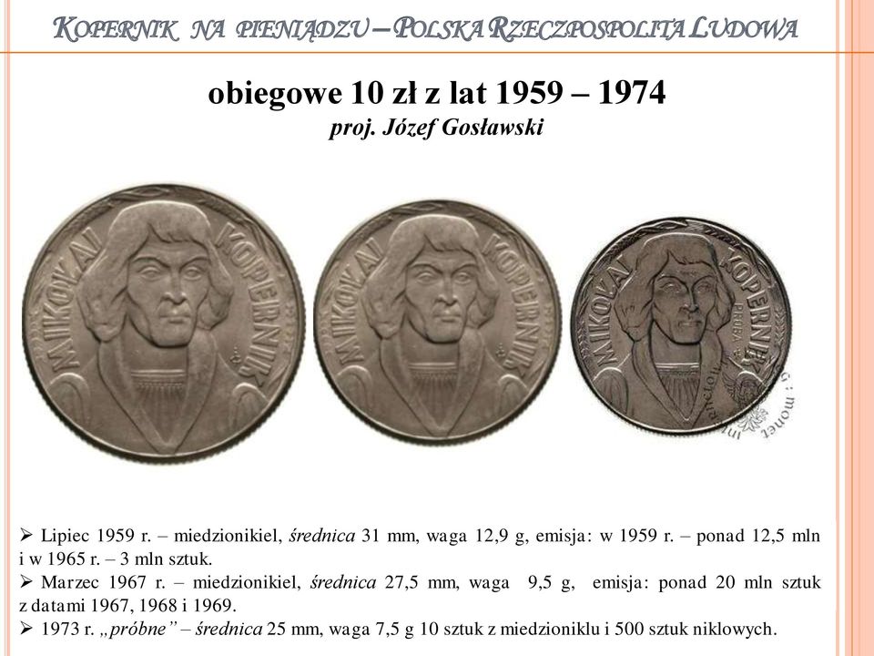 ponad 12,5 mln i w 1965 r. 3 mln sztuk. Marzec 1967 r.