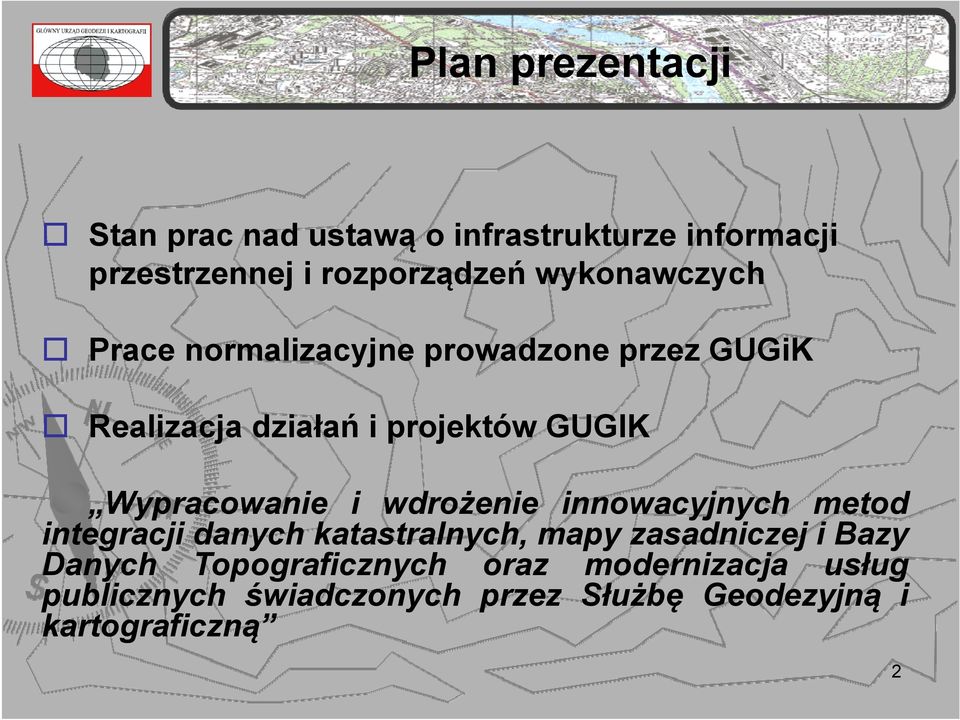 Wypracowanie i wdrożenie innowacyjnych metod integracji danych katastralnych, mapy zasadniczej i Bazy