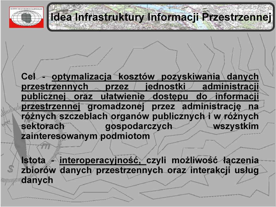 administrację na różnych szczeblach organów publicznych i w różnych sektorach gospodarczych wszystkim