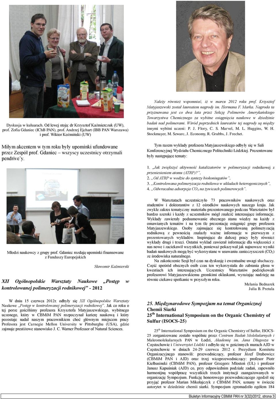 Krzysztof Matyjaszewski został laureatem nagrody im. Hermana F. Marka.