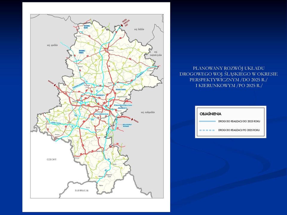 ŚLĄSKIEGO W OKRESIE