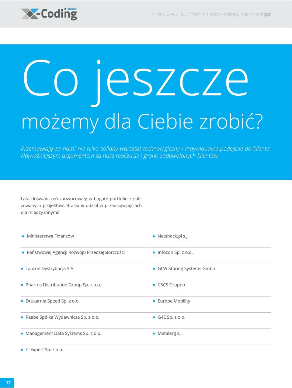 pl za nami nie tylko solidny arsztat technologiczny i