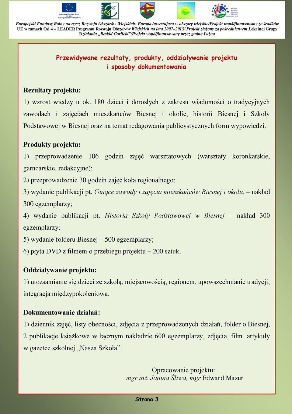 publicystycznych form wypowiedzi.