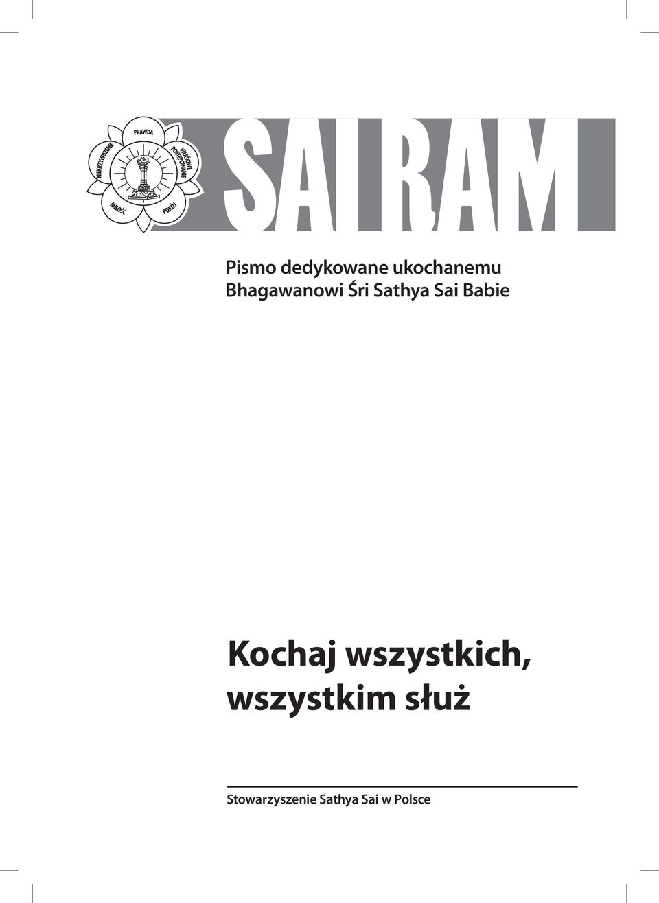 Kochaj wszystkich, wszystkim