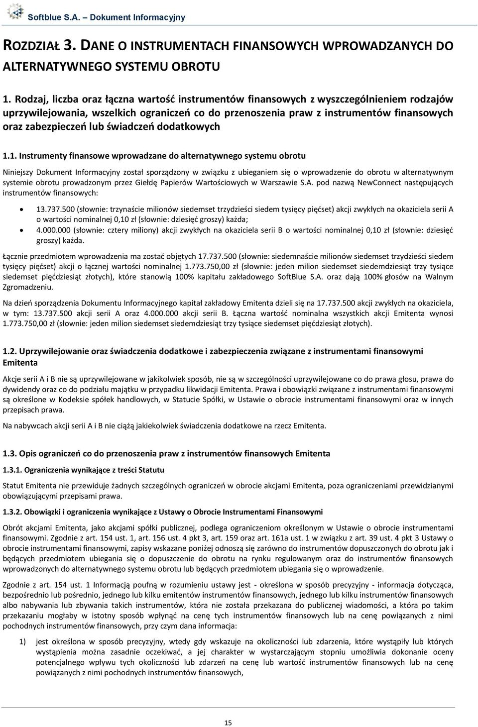 lub świadczeń dodatkowych 1.