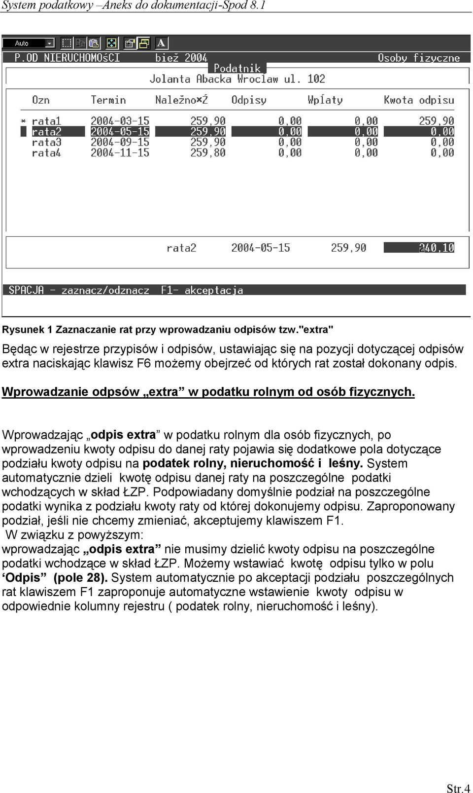 Wprowadzanie odpsów extra w podatku rolnym od osób fizycznych.