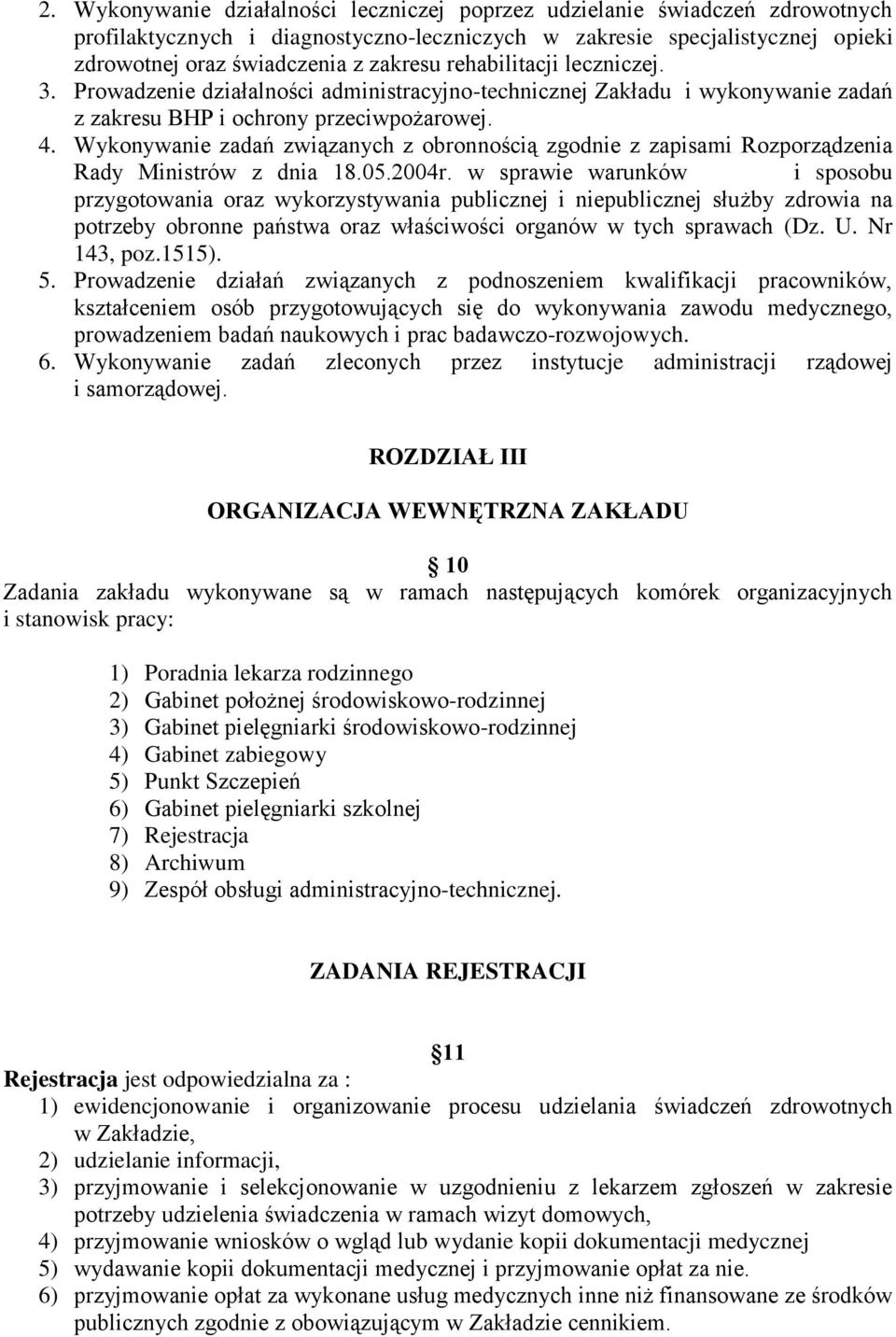 Wykonywanie zadań związanych z obronnością zgodnie z zapisami Rozporządzenia Rady Ministrów z dnia 18.05.2004r.