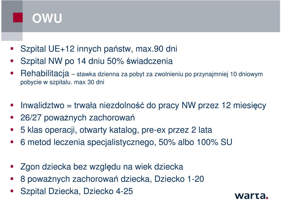 pobycie w szpitalu.
