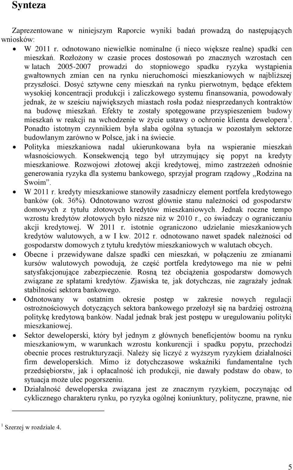 najbliższej przyszłości.