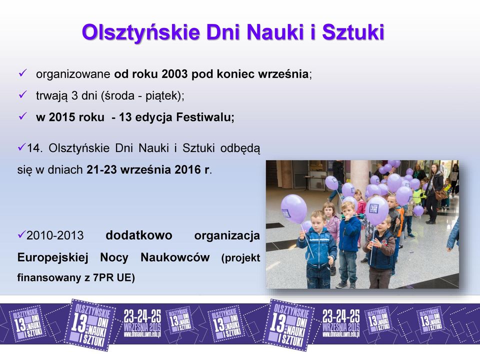 Olsztyńskie Dni Nauki i Sztuki odbędą się w dniach 21-23 września 2016 r.