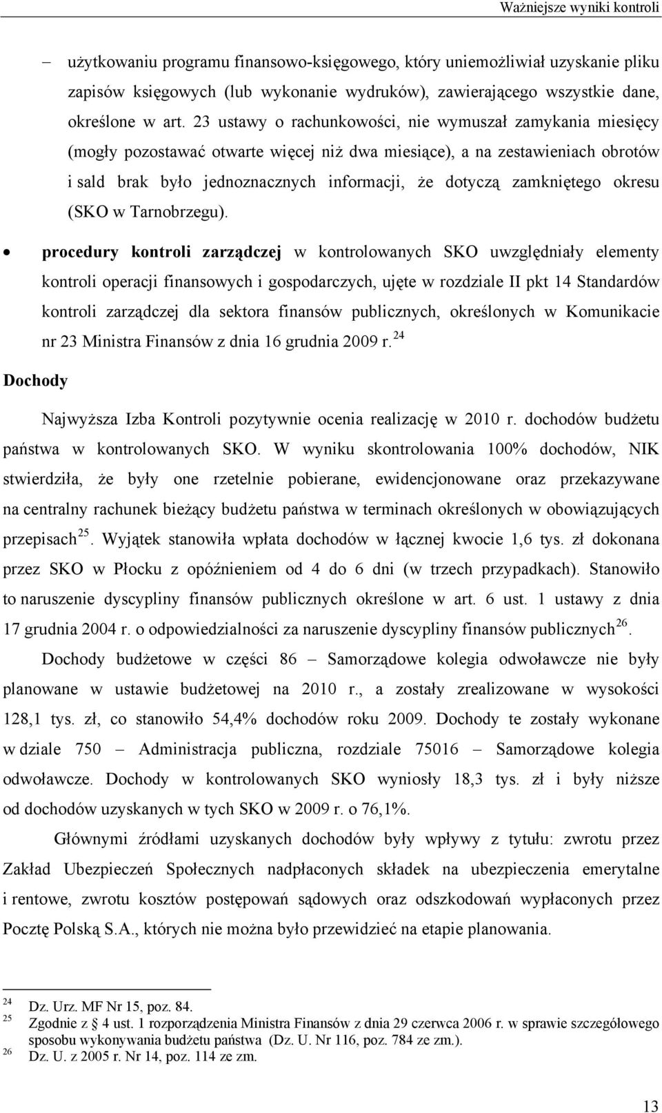 zamkniętego okresu (SKO w Tarnobrzegu).