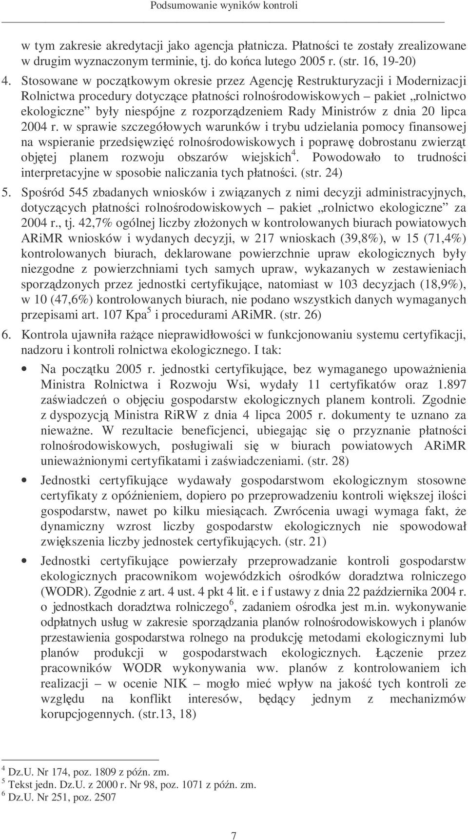 Ministrów z dnia 20 lipca 2004 r.