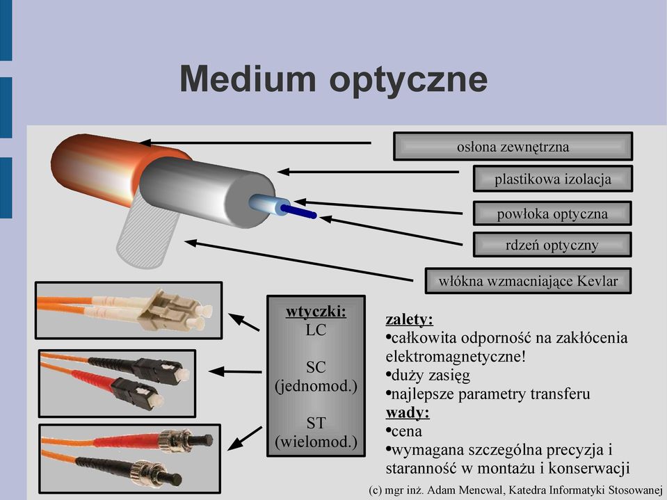 ) zaley: całkowia odporność na zakłócenia elekromagneyczne!