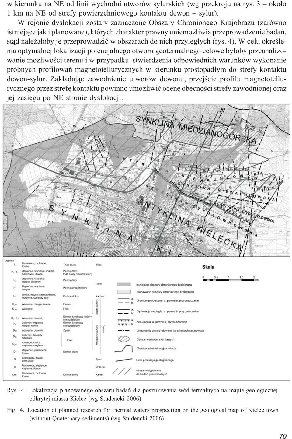 przeprowadziæ w obszarach do nich przyleg³ych (rys. 4).