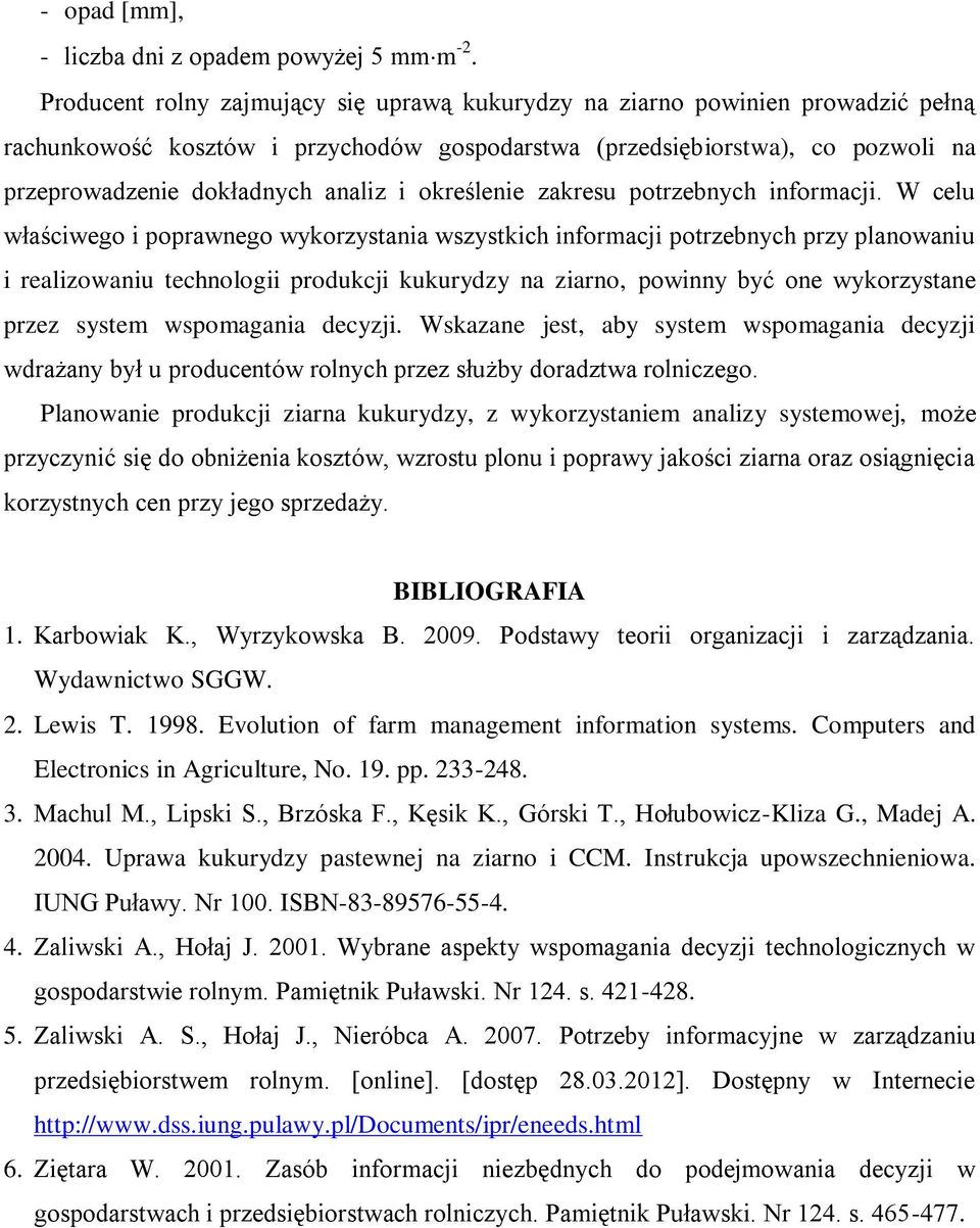 określenie zakresu potrzebnych informacji.