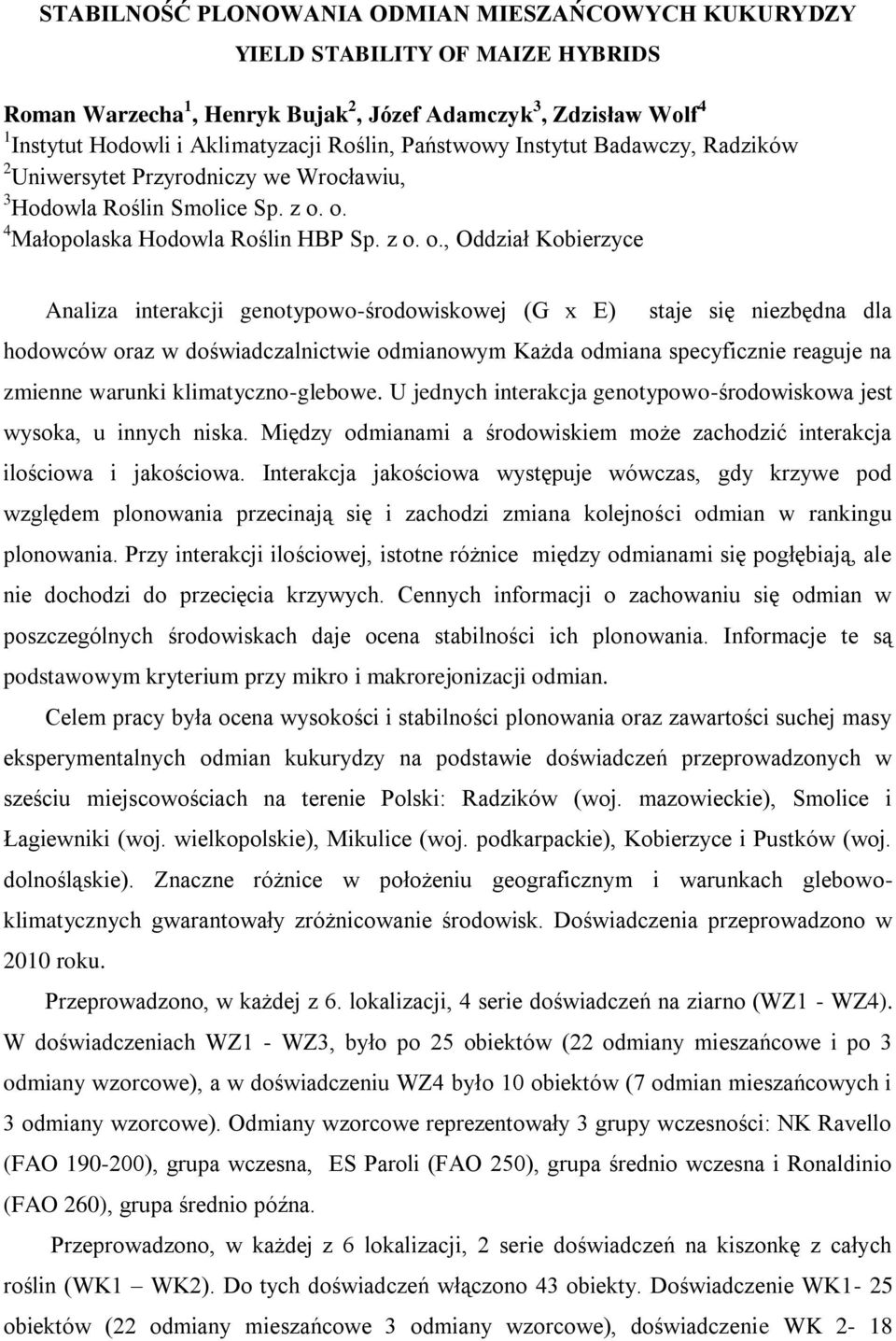 o. 4 Małopolaska Hodowla Roślin HBP Sp. z o.