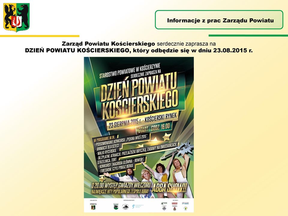 POWIATU KOŚCIERSKIEGO, który