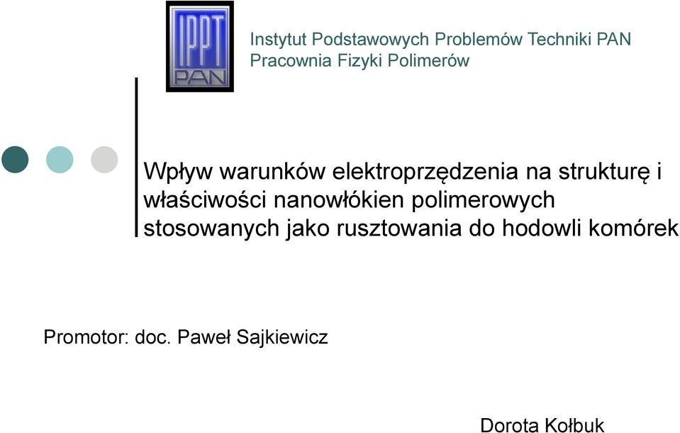 właściwości nanowłókien polimerowych stosowanych jako