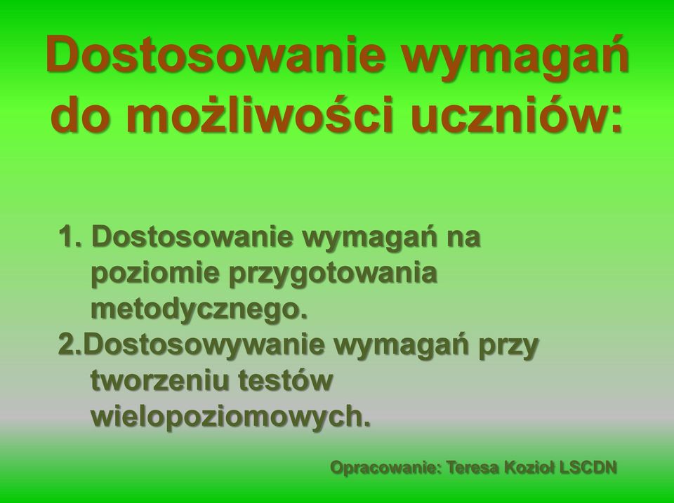 metodycznego. 2.