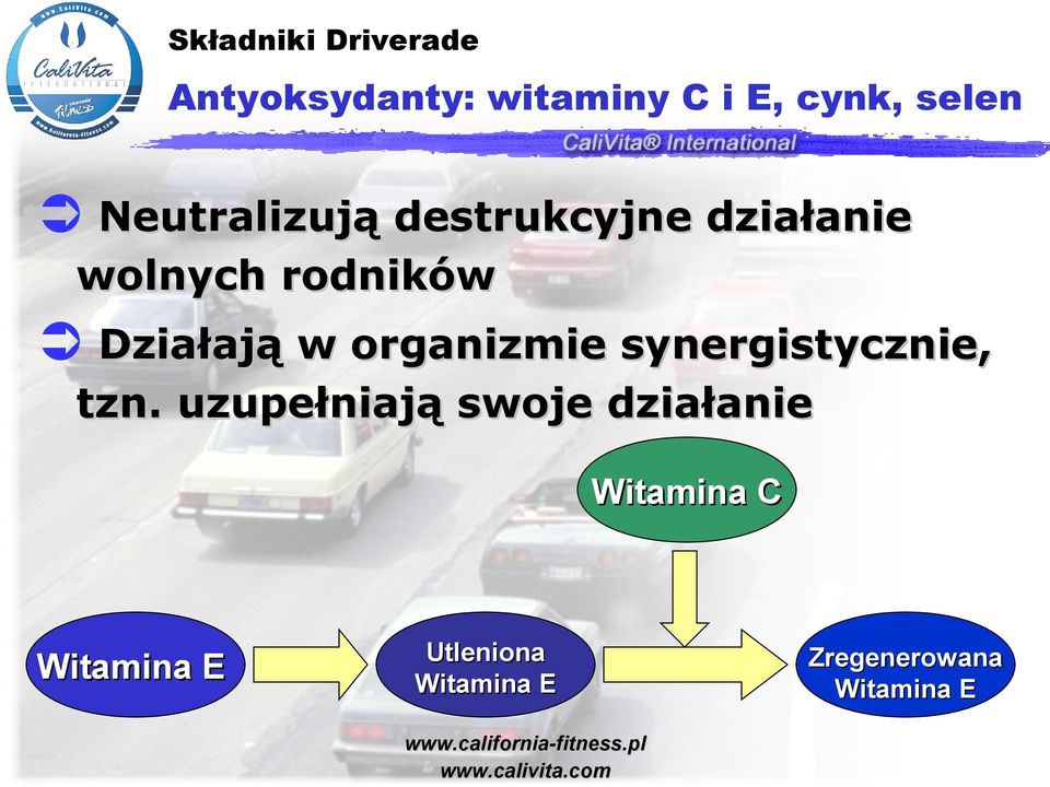 organizmie synergistycznie, tzn.