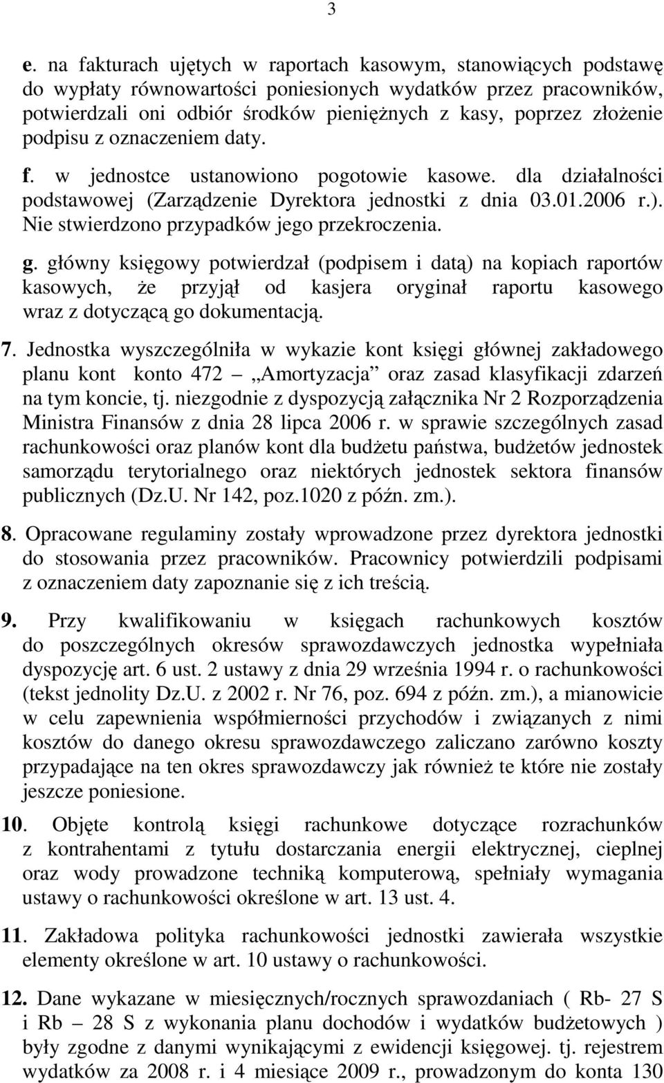 Nie stwierdzono przypadków jego przekroczenia. g.