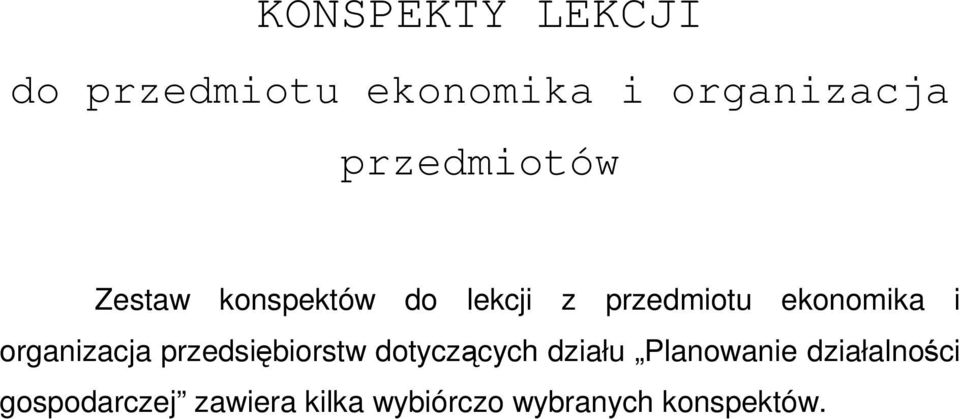 i organizacja przedsiębiorstw dotyczących działu Planowanie