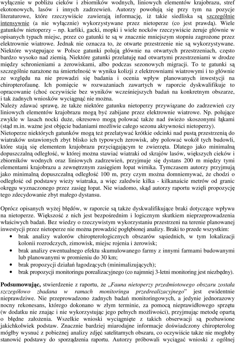 jest prawdą). Wiele gatunków nietoperzy np.