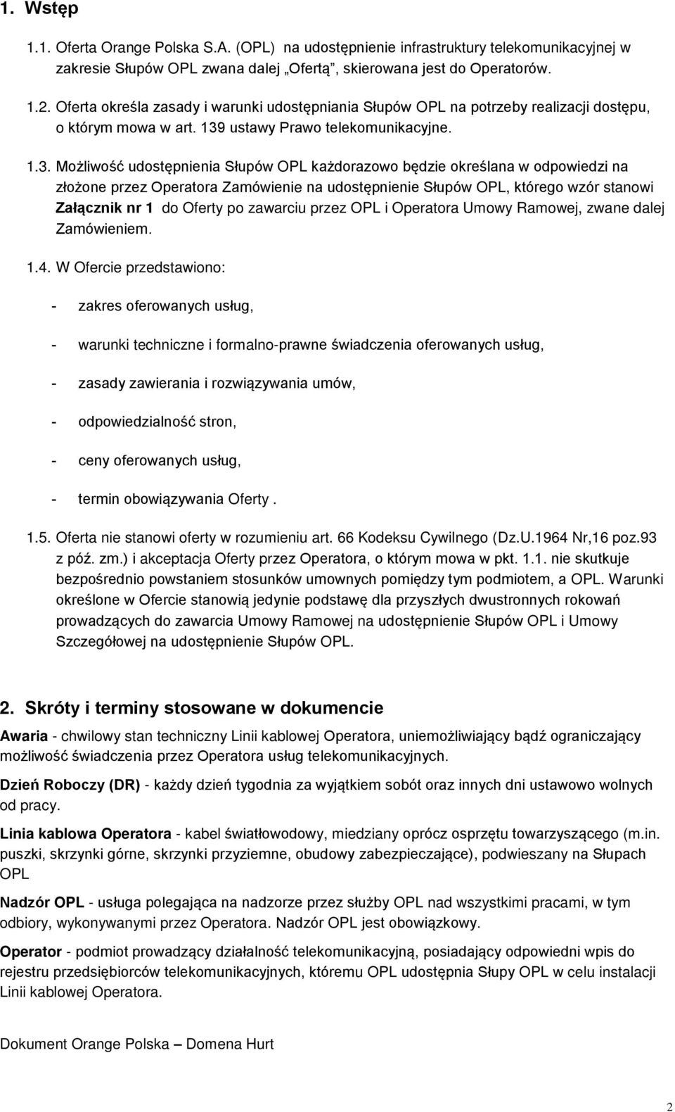 ustawy Prawo telekomunikacyjne. 1.3.