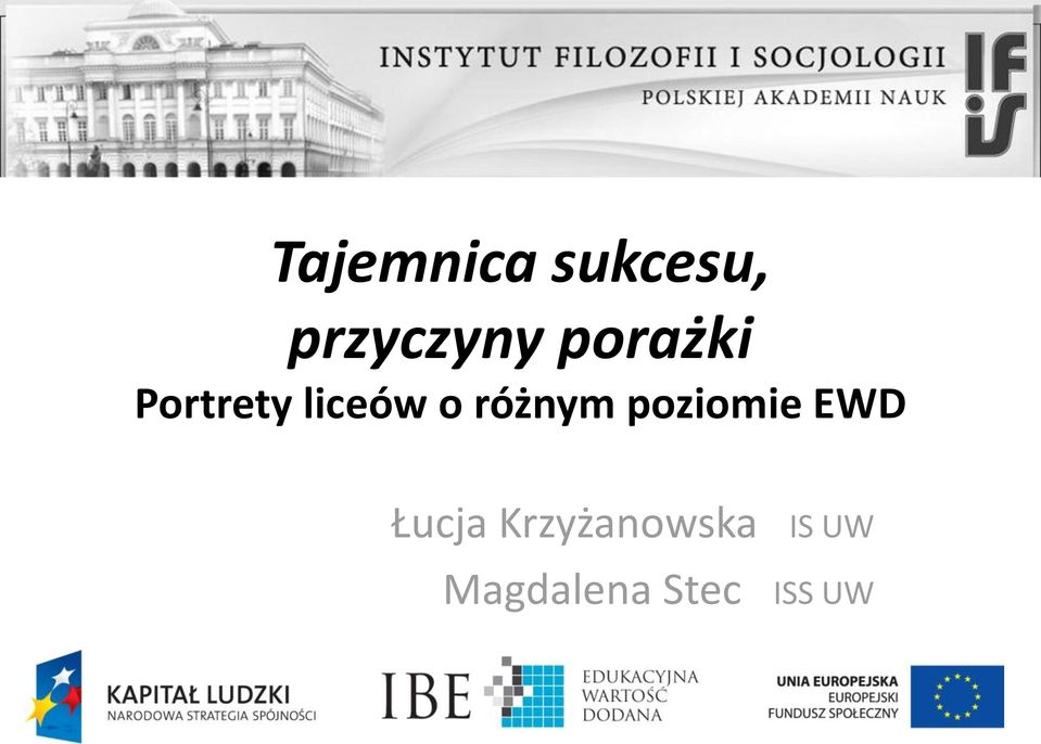 różnym poziomie EWD Łucja