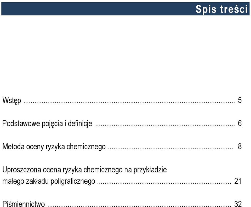 .. 8 Uproszczona ocena ryzyka chemicznego na