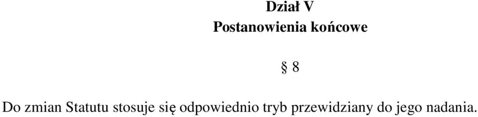 stosuje się odpowiednio