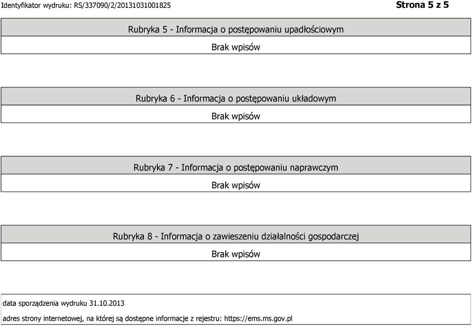 Informacja o zawieszeniu działalności gospodarczej data sporządzenia wydruku 31.10.