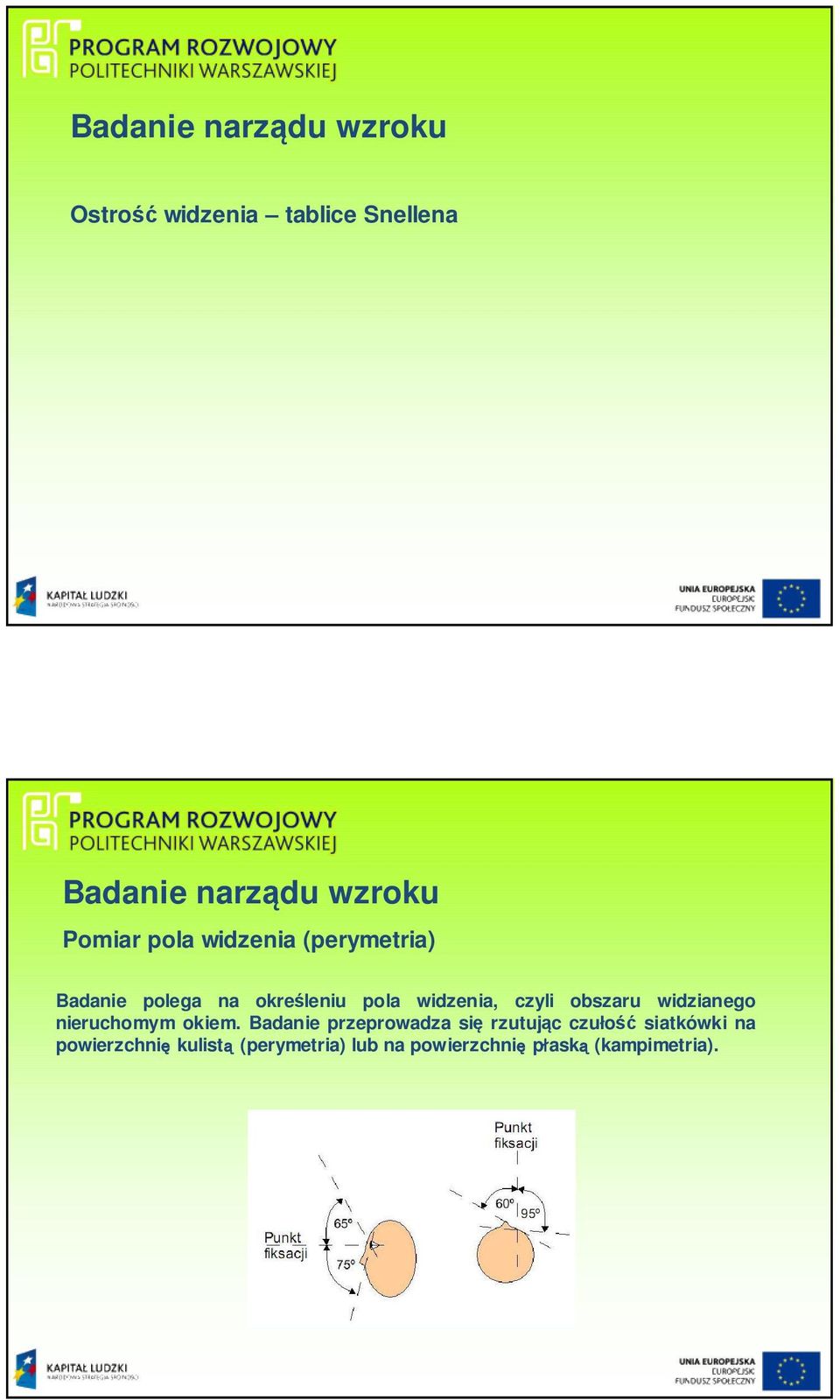 nieruchomym okiem.