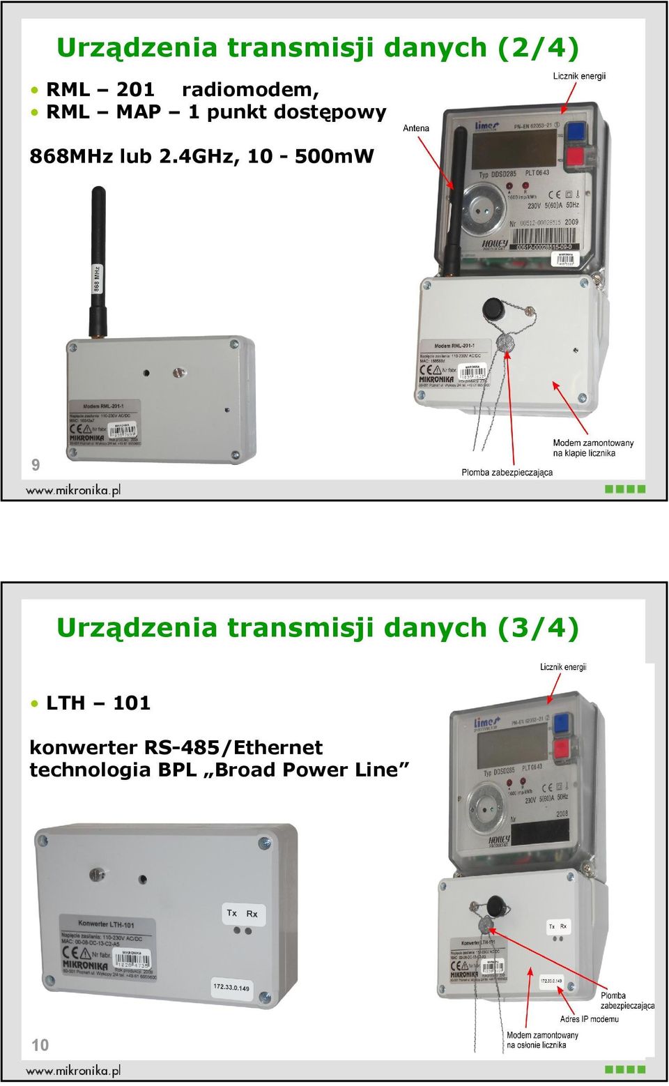 4GHz, 10-500mW 9 Urządzenia transmisji danych (3/4)