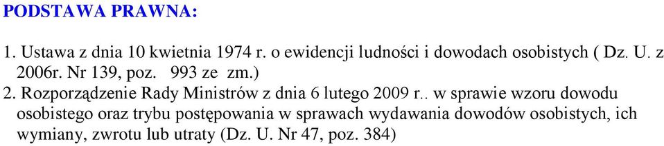 Rozporządzenie Rady Ministrów z dnia 6 lutego 2009 r.