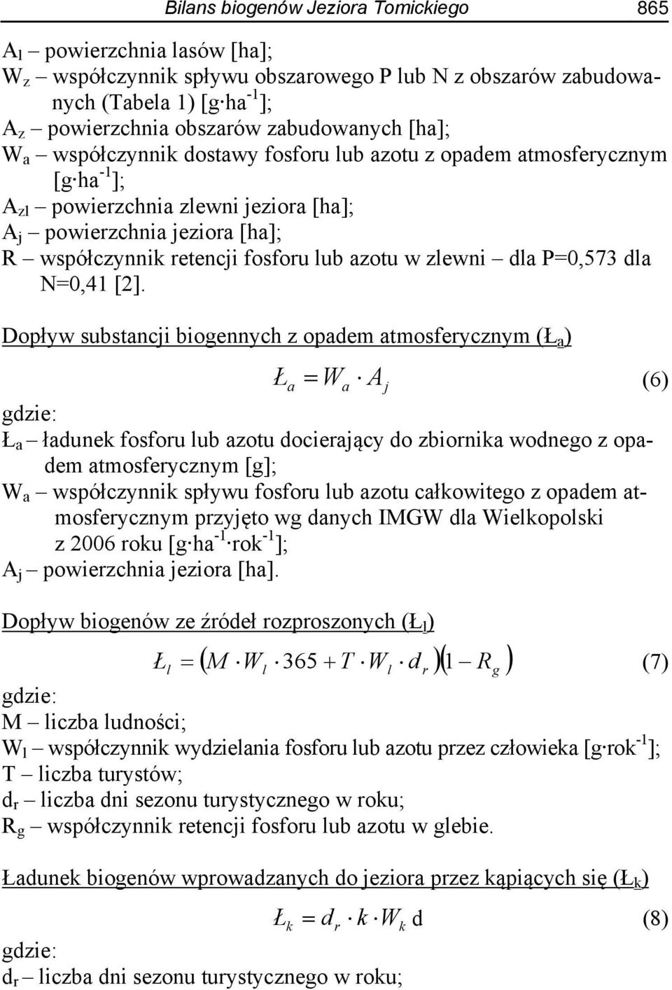 zlewni dla P=0,573 dla N=0,41 [2].