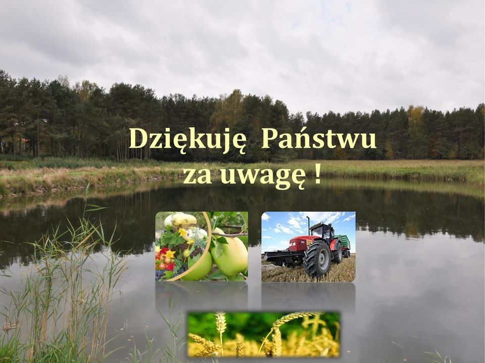 za uwagę!