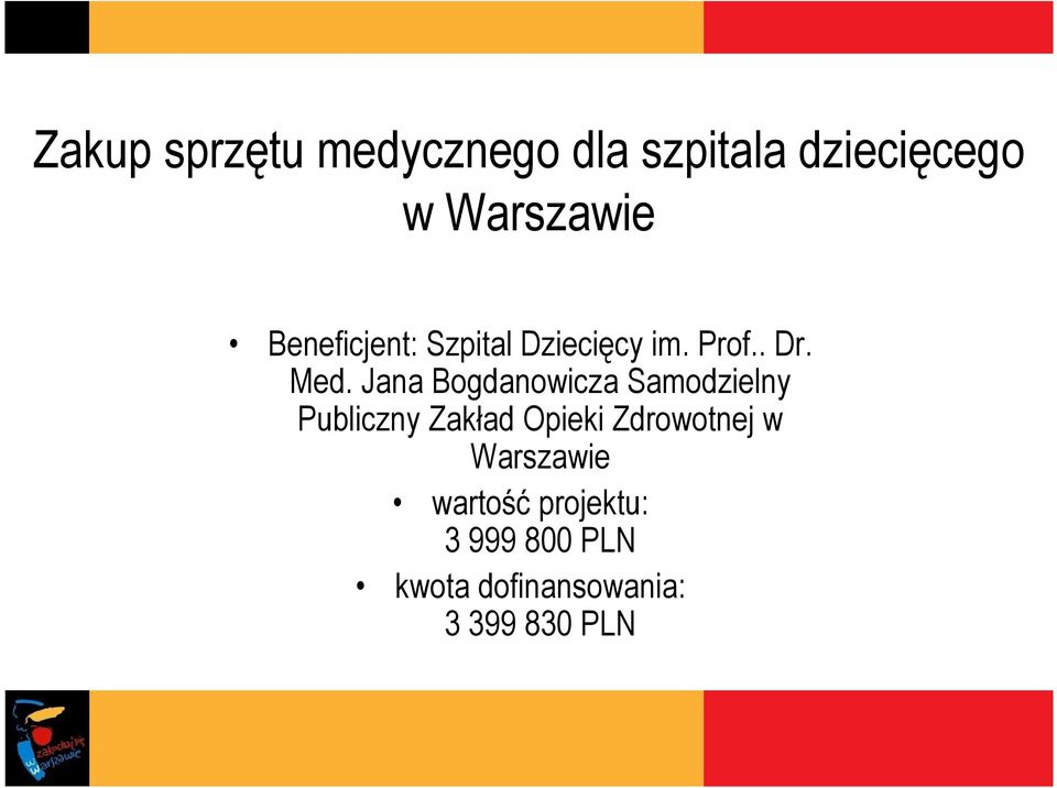 Jana Bogdanowicza Samodzielny Publiczny Zakład Opieki Zdrowotnej