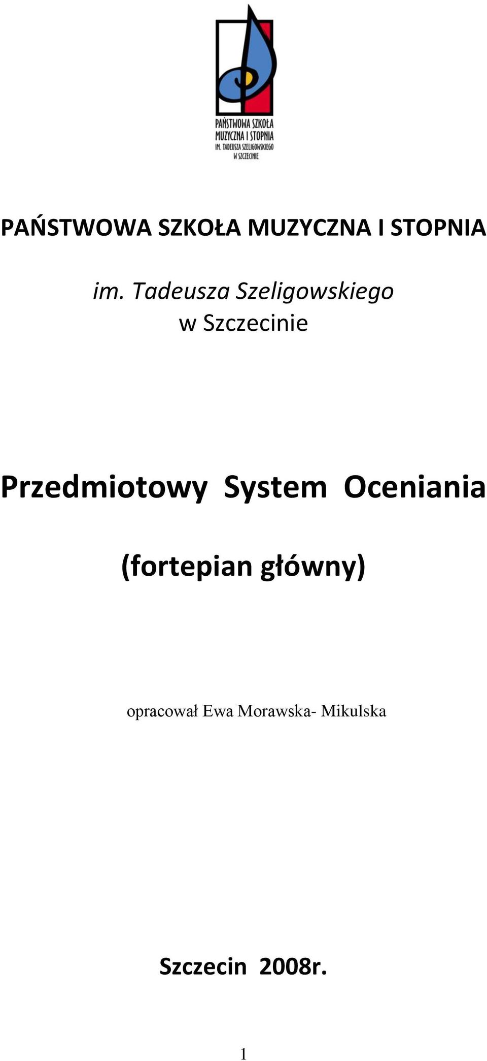Przedmiotowy System Oceniania (fortepian