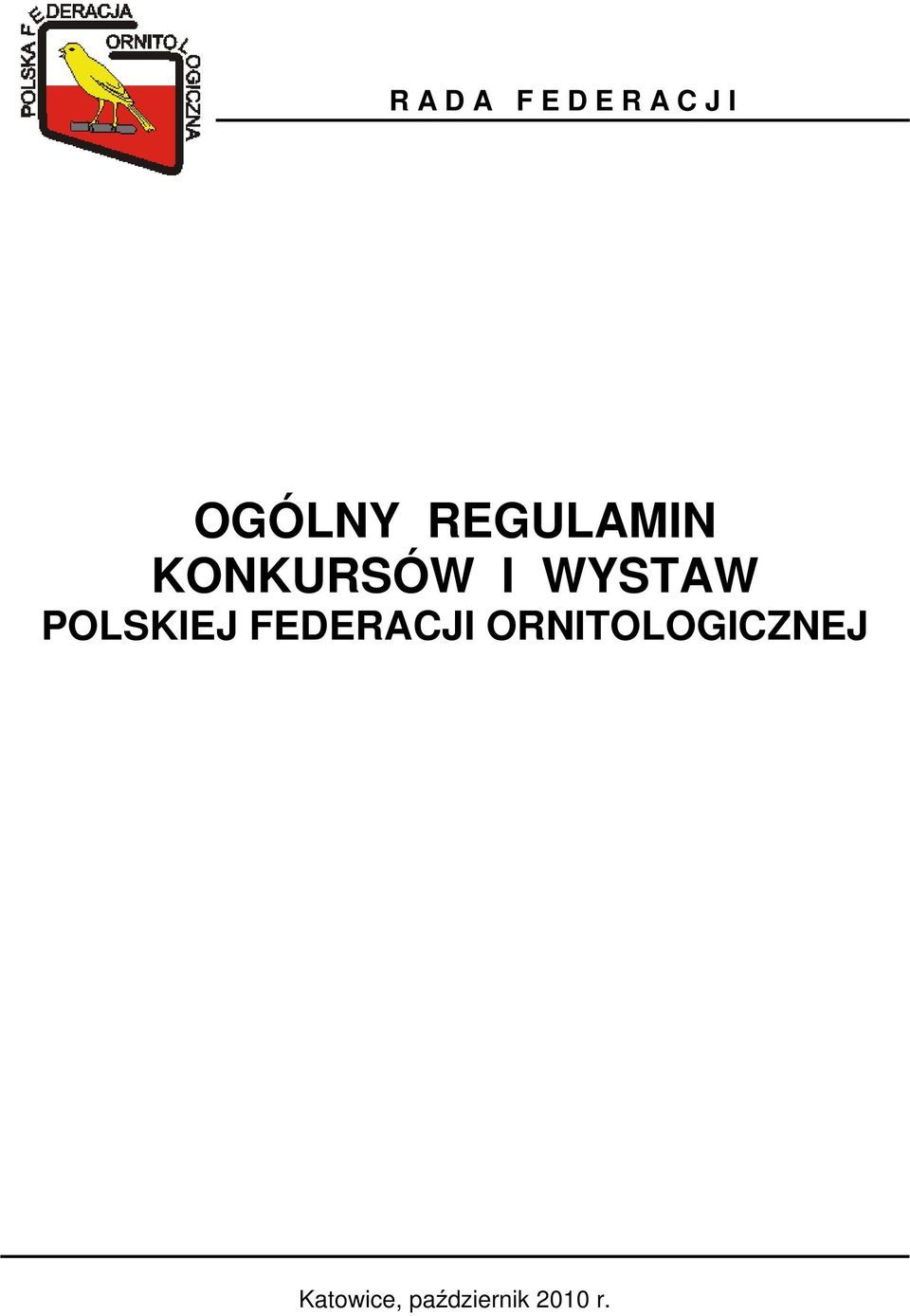 WYSTAW POLSKIEJ FEDERACJI