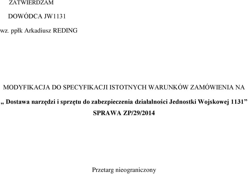 WARUNKÓW ZAMÓWIENIA NA Dostawa narzędzi i sprzętu do