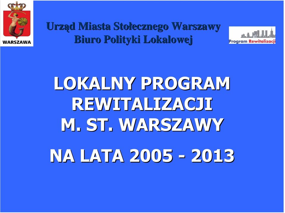 REWITALIZACJI