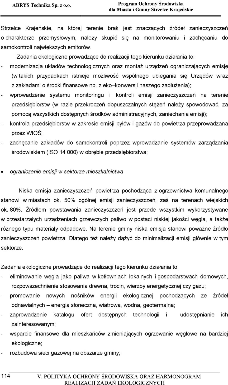 wspólnego ubiegania się Urzędów wraz z zakładami o środki finansowe np.