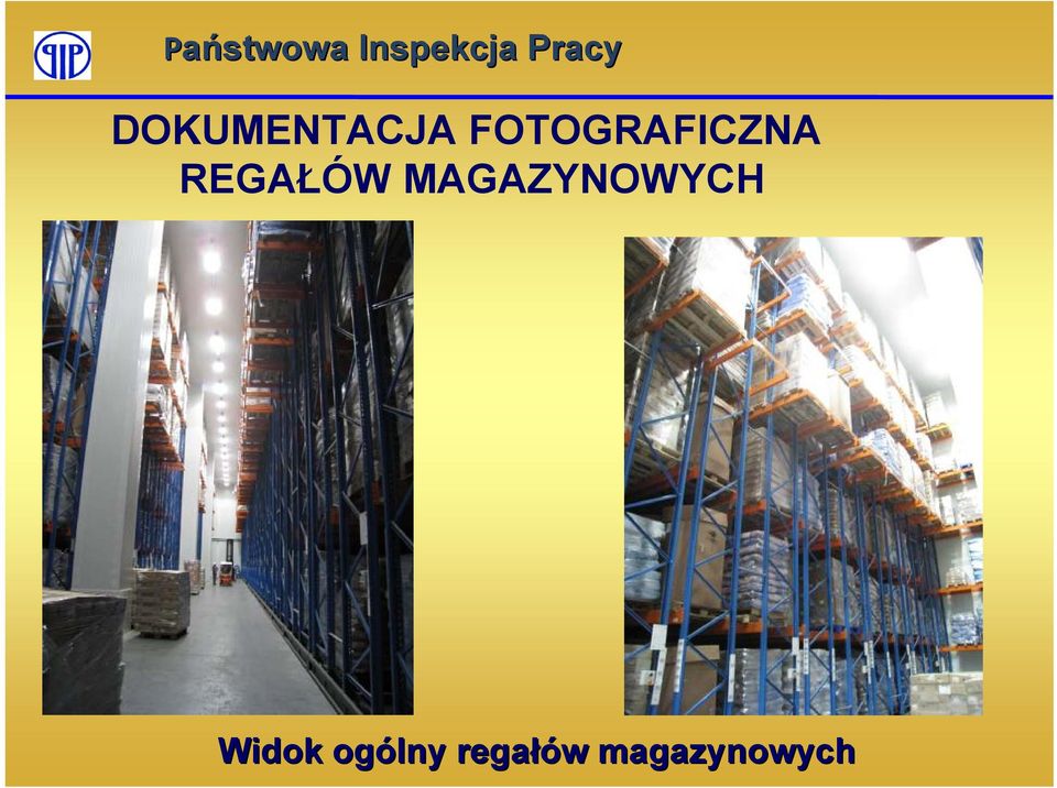 REGAŁÓW MAGAZYNOWYCH
