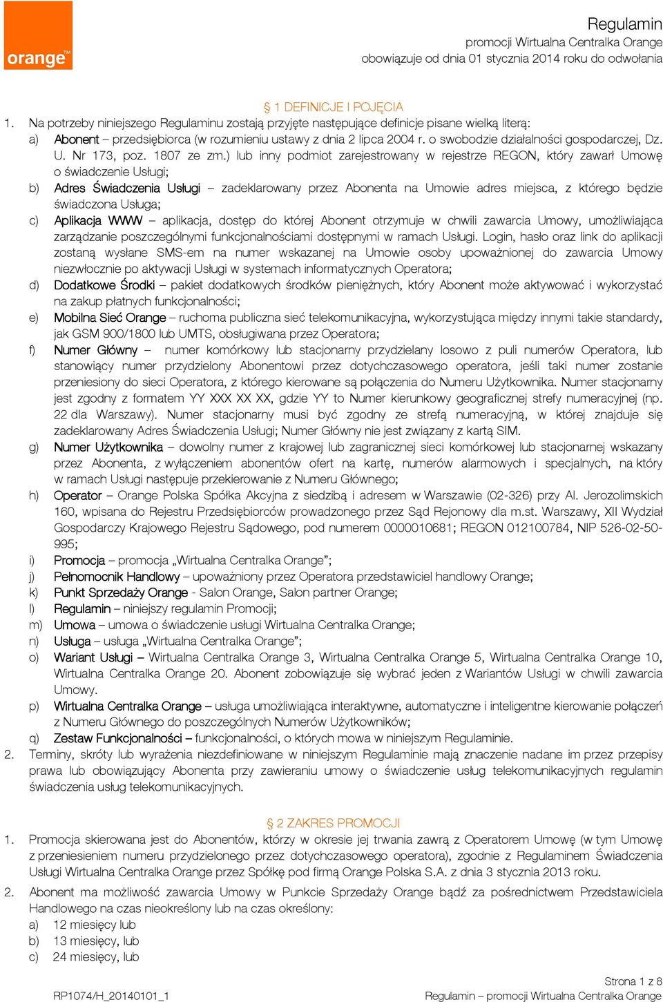 o swobodzie działalności gospodarczej, Dz. U. Nr 173, poz. 1807 ze zm.