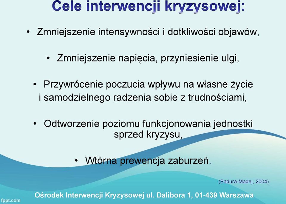 samodzielnego radzenia sobie z trudnościami, Odtworzenie poziomu