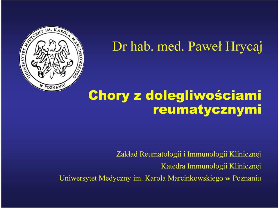 reumatycznymi Zakład Reumatologii i Immunologii