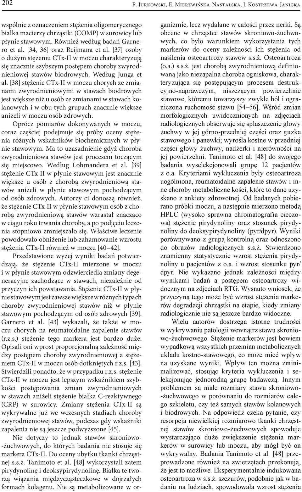 Według Junga et al.